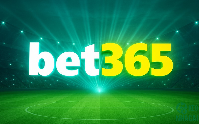 Đánh giá nhà cái Bet365 Đánh giá nhà cái Bet365