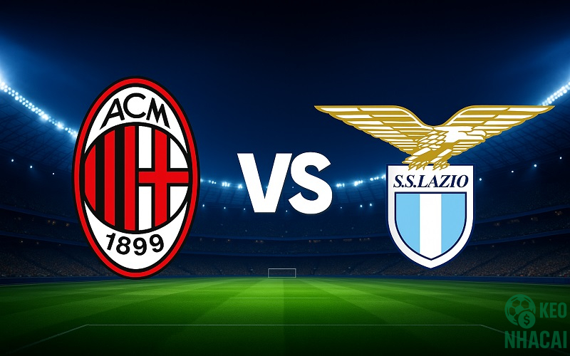 Soi kèo AC Milan vs Lazio, 02h45