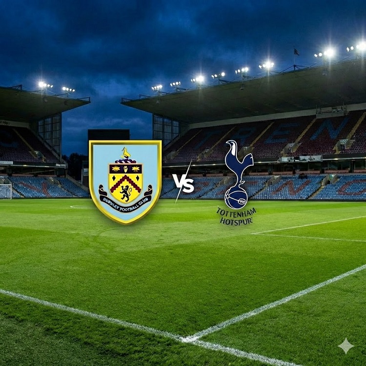 Soi kèo Burnley vs Tottenham lúc 22h00