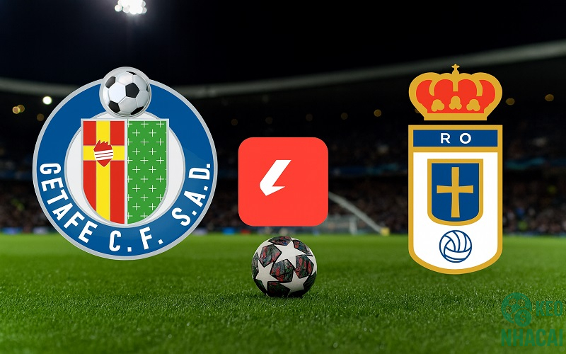 Soi kèo Getafe vs Real Oviedo
